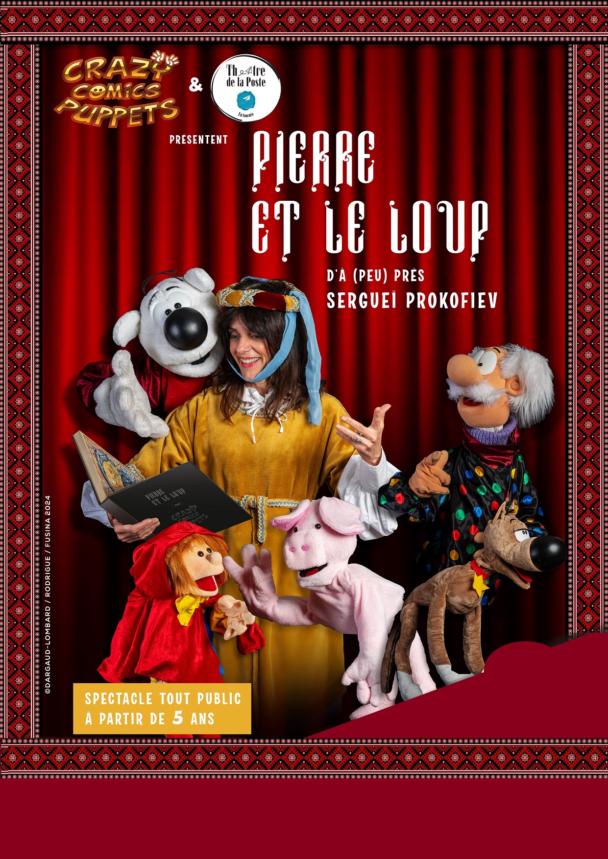 PIERRE ET LE LOUP - 50MN DES 5 ANS A 99 ANS - CRAZY COMICS  PUPPETS 